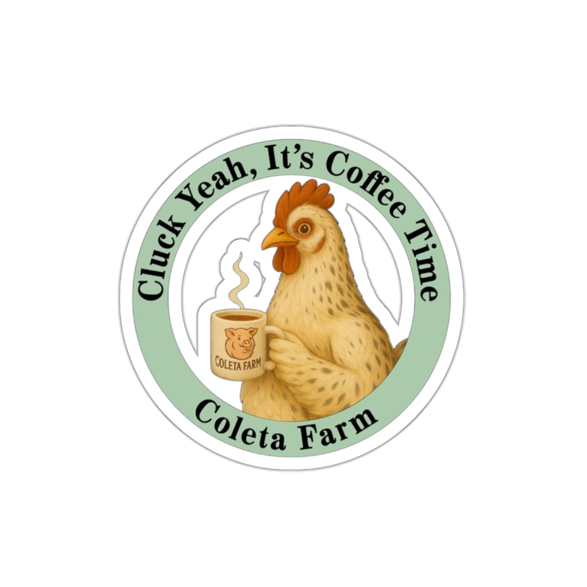 Cozy Coffee Time Die-Cut Stickers, Cluck Yeah Stickers, Fun Farm Decor, Cute Kitchen Art, Coffee Lover Gifts, Farmhouse Style Stickers