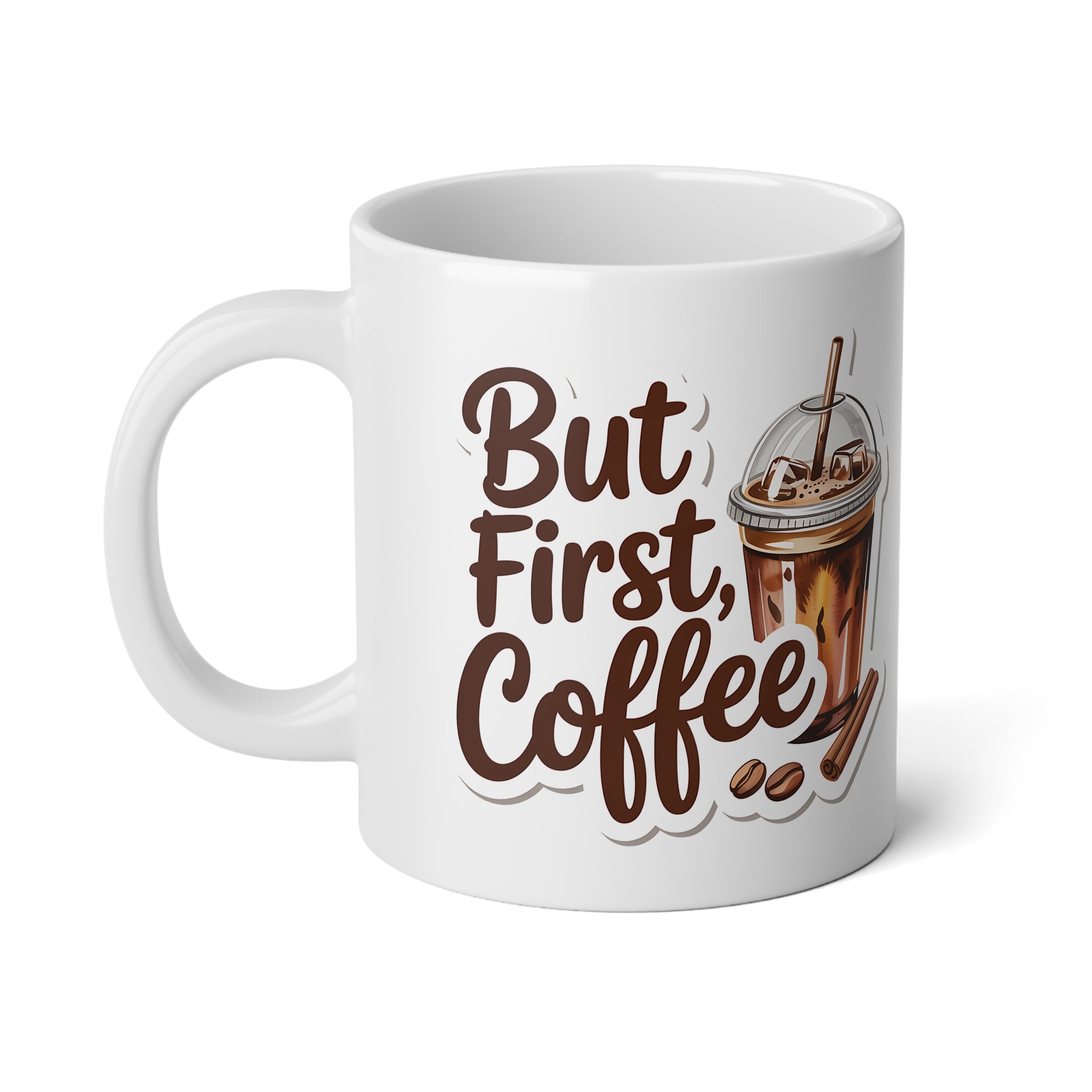 Mug - But First Coffee - 20oz Jumbo Cup