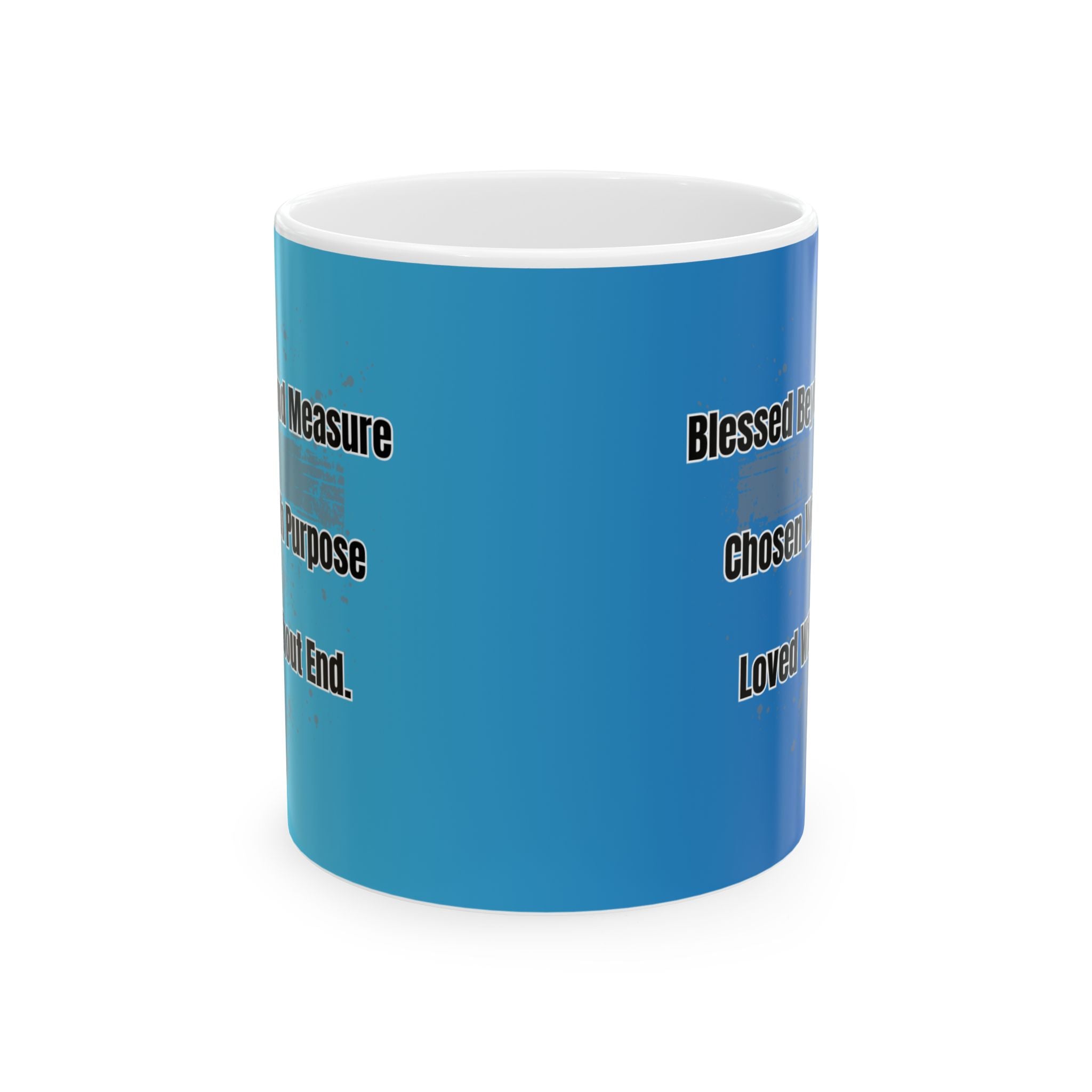 Blessed beyond measure