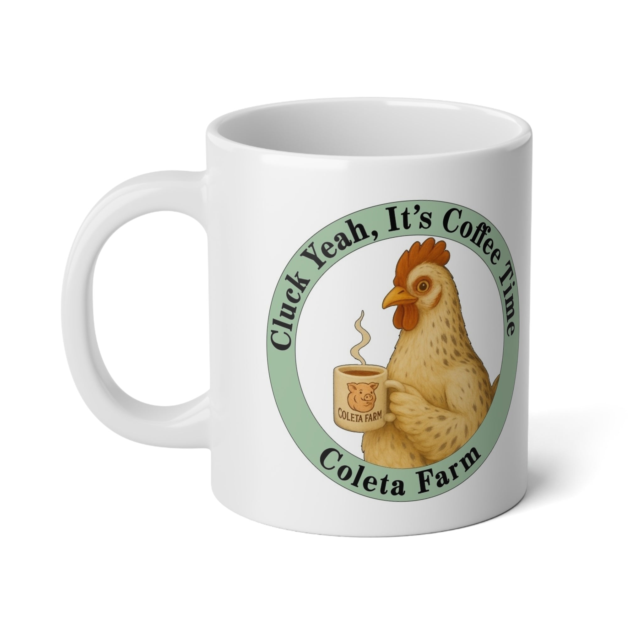 20 oz 2 sided green Funny Chicken Coffee Mug, Cluck Yeah It's Coffee Time, Rooster Mug for Farm Lovers, Gift for Birthdays, Kitchen Decor