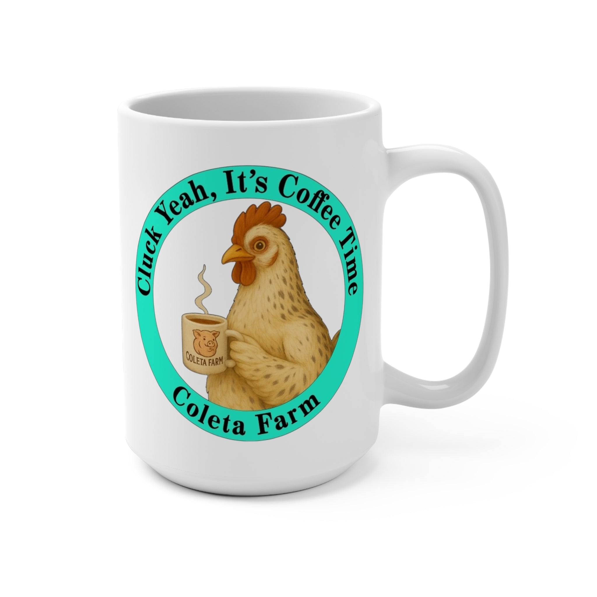 15 oz Charming Coffee Mug, Funny Chicken Design, Gift for Coffee Lovers, Home Decor, Farmhouse Style, Animal Lover's Gift