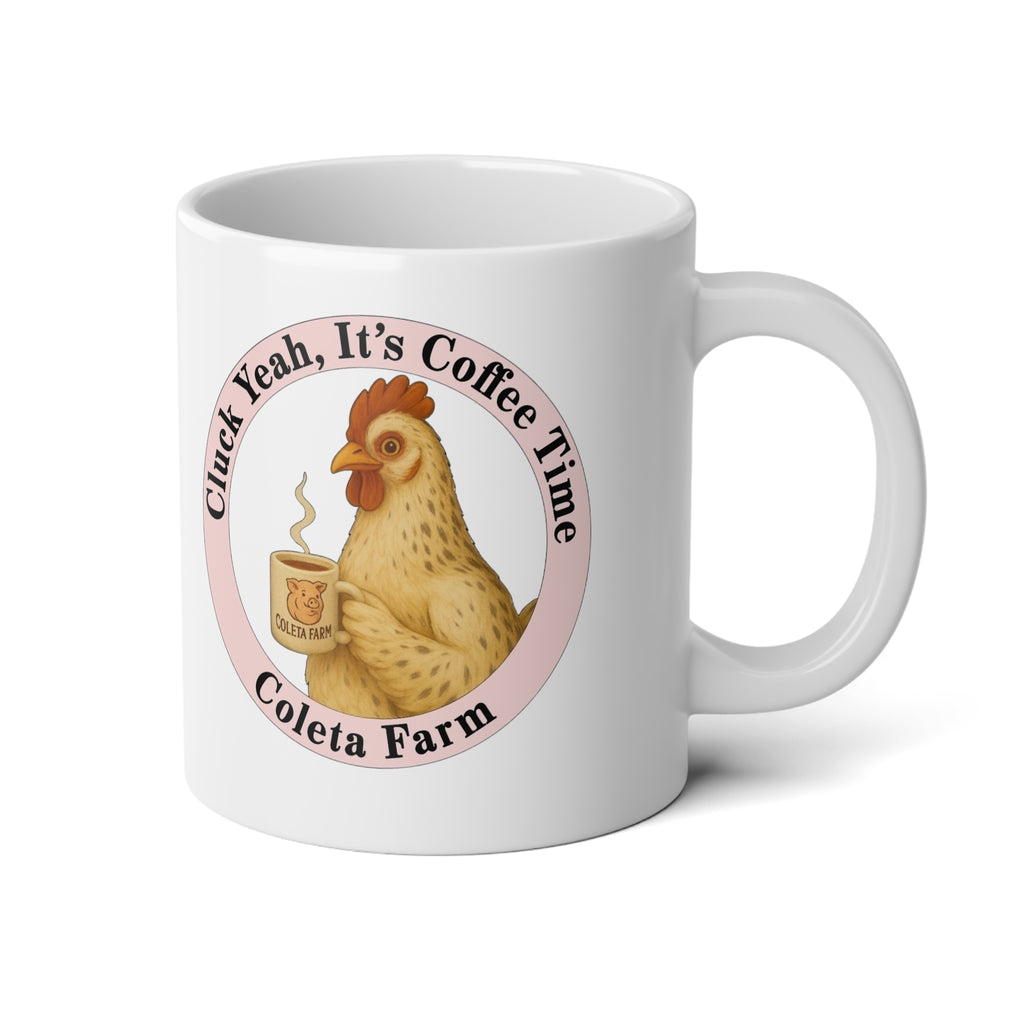 20 oz Pink 2 sided Cozy Jumbo Mug - Cluck Yeah, Coffee Time, Farmhouse Decor, Gift for Coffee Lovers, Chicken Mug, Rustic Kitchenware